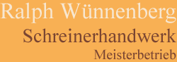 Ralph W�nnenberg Schreinerhandwerk Meisterbetrieb